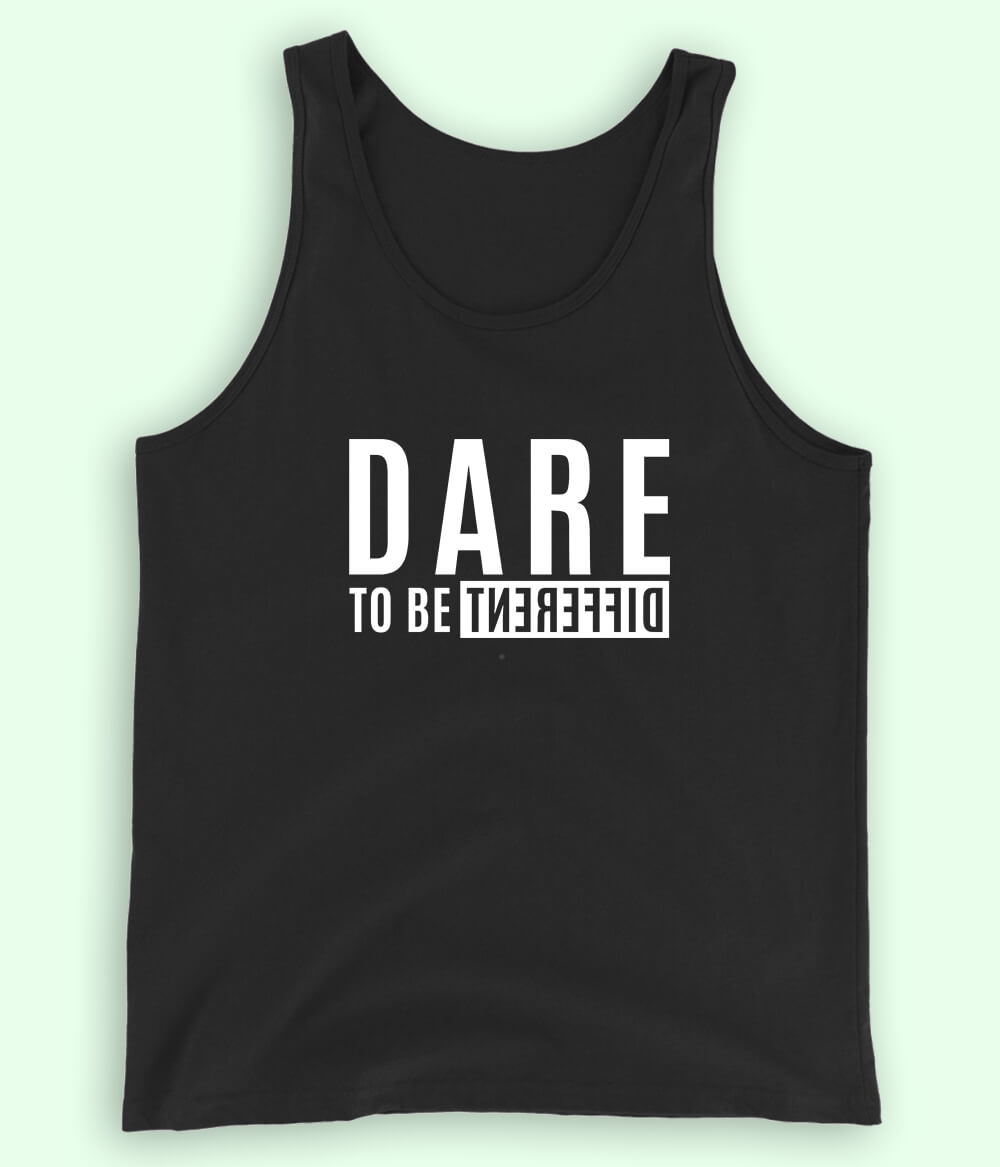 Dare To Be Different Tanktop