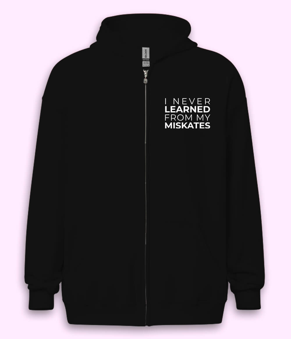 Fun English Quote Zipper Hoodie (Unisex)