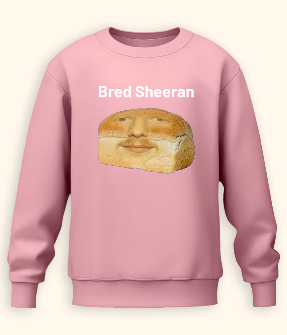Funny Ed Sheeran Sweatshirt (Unisex)