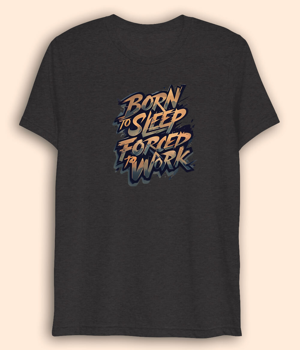 Funny work quote Drifit T-Shirt (Unisex)