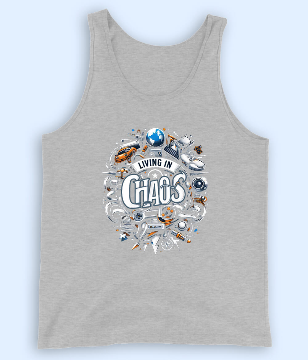 Living In Chaos Tanktop (Unisex)
