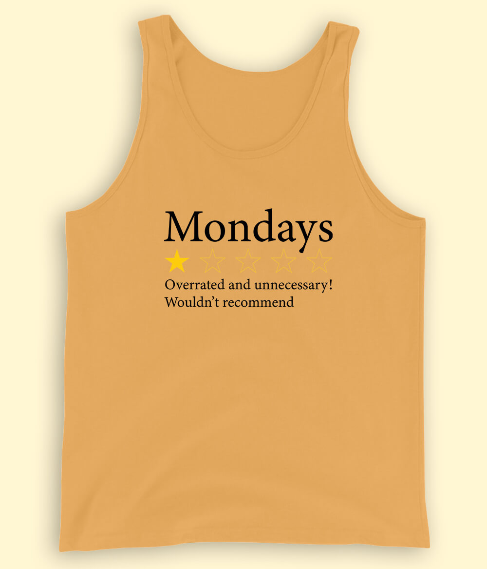 Monday Humor Tanktop (Unisex)