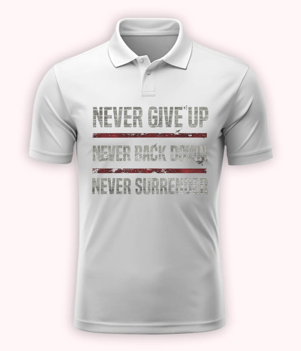 White Never Give Up Polo T-Shirt