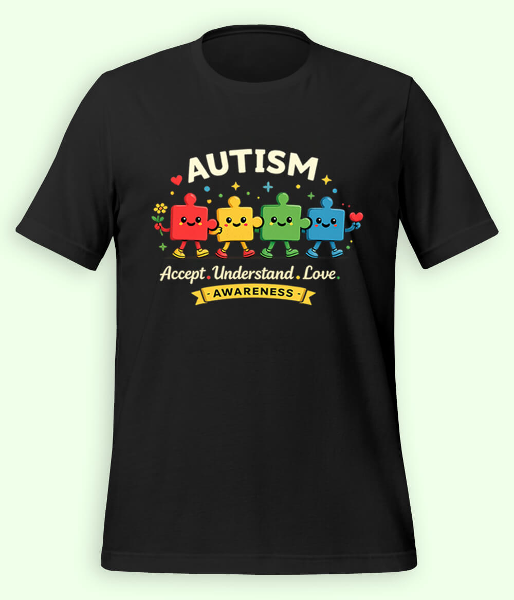 Autism Accept Understand Love T-Shirt (Unisex)