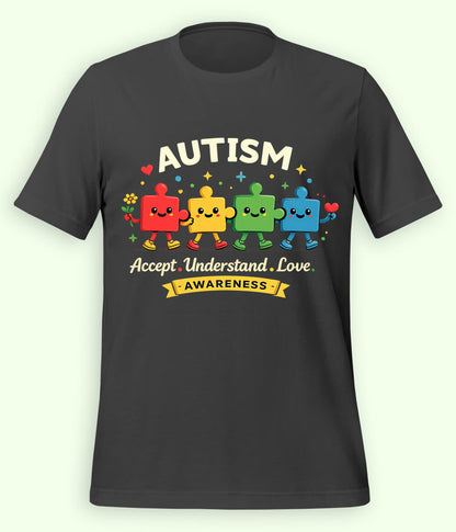 Autism Accept Understand Love T-Shirt (Unisex)