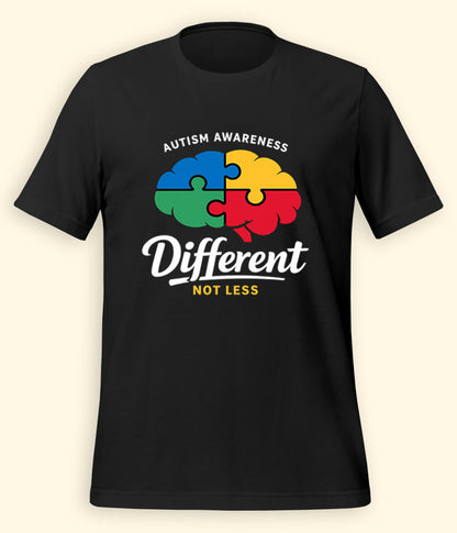 Autism Different Not Less T-Shirt (Unisex)