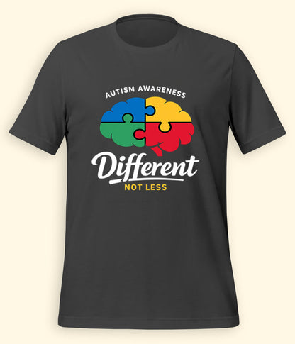 Autism Different Not Less T-Shirt (Unisex)