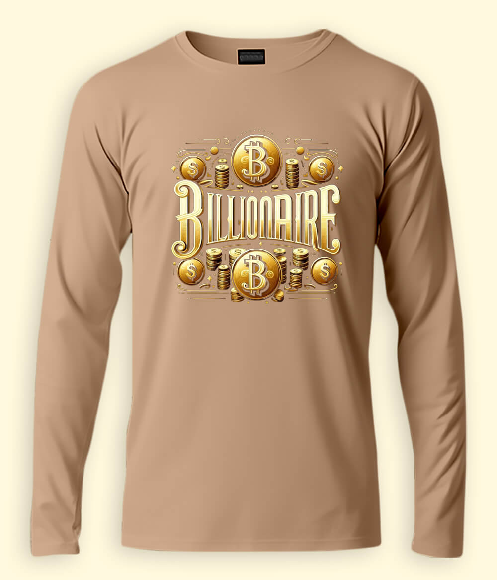 Billionaire Long Sleeve T-Shirt (Unisex)