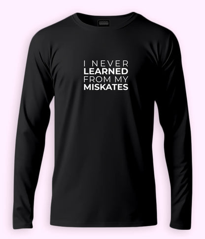 Funny English Quote Long Sleeve T-Shirts (Unisex)