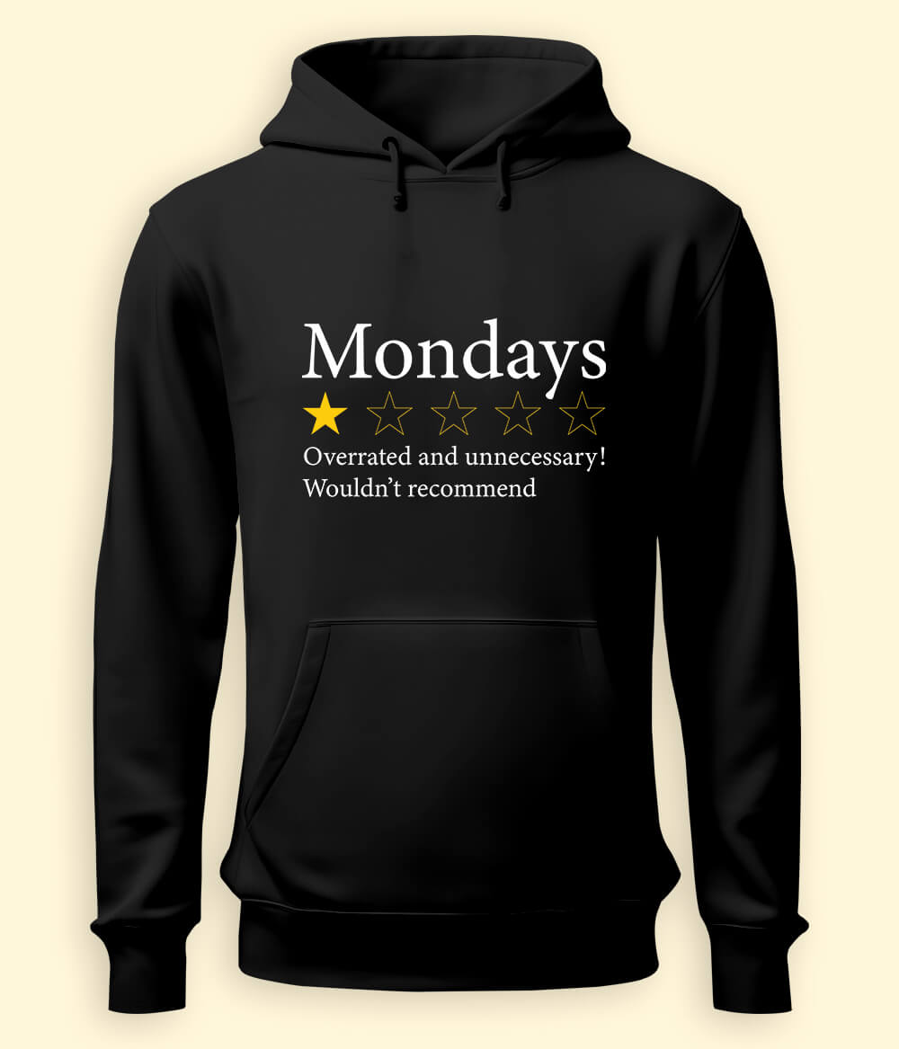 Monday Hoodie (Unisex)