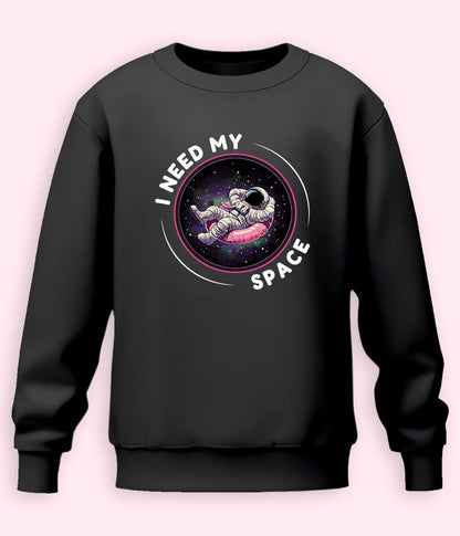 Astronaut In Space Sweatshirt