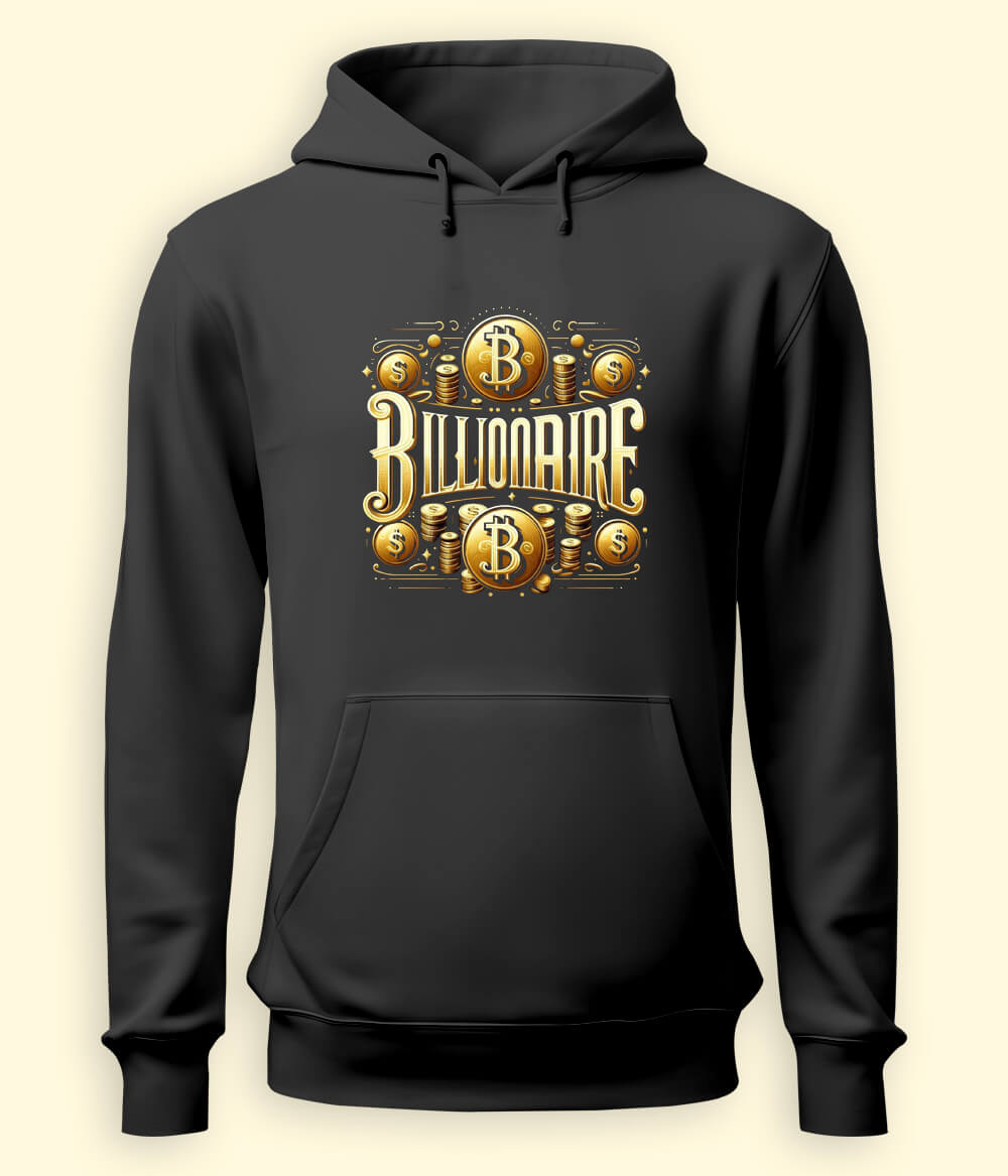 Billionaire Hoodies