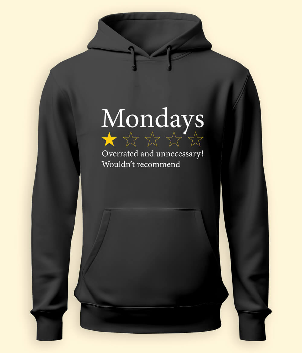 Monday Hoodie (Unisex)