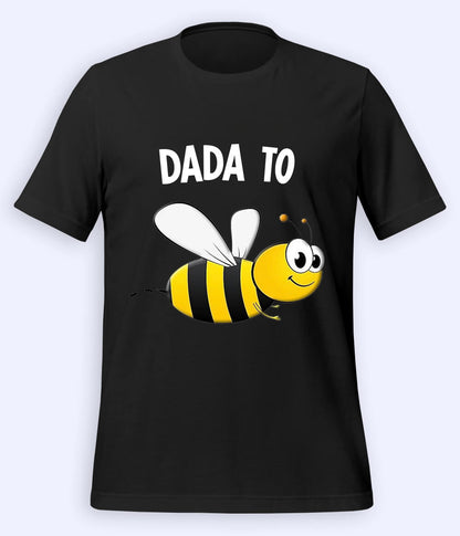 Black Dada to be T-Shirt 