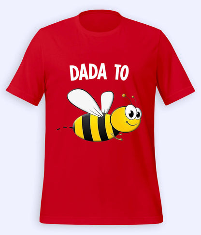 Red Dada to be T-Shirt 