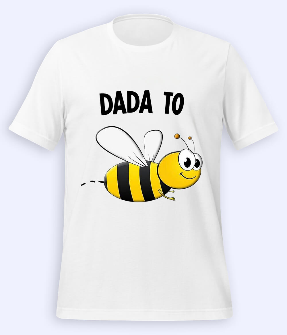 White Dada to be T-Shirt 