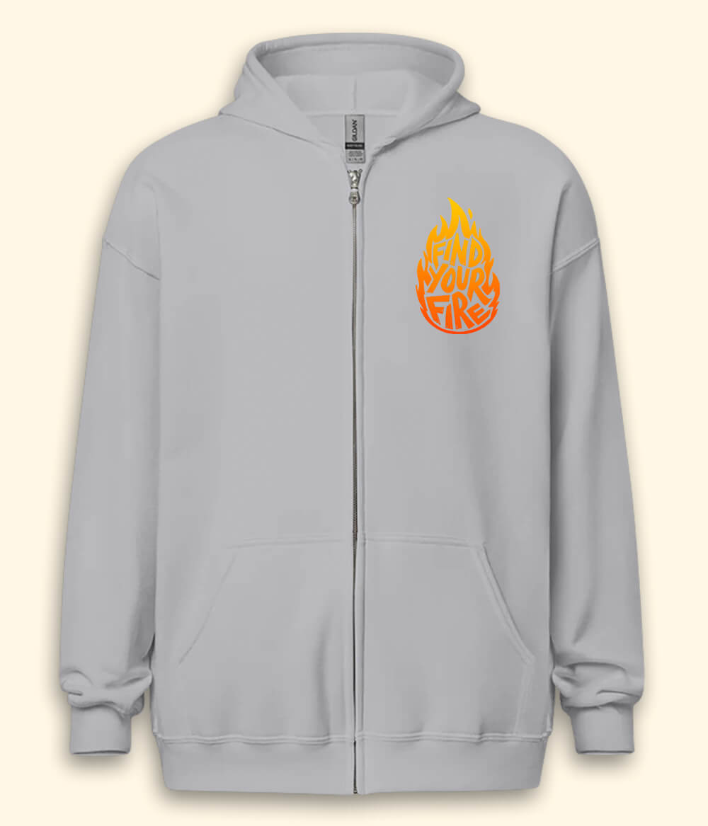 Find Your Fire Inspirational Zipper Hoodie (Unisex)
