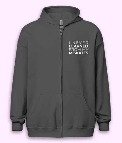 Fun English Quote Zipper Hoodie (Unisex)