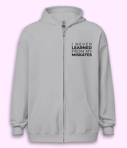 Fun English Quote Zipper Hoodie (Unisex)