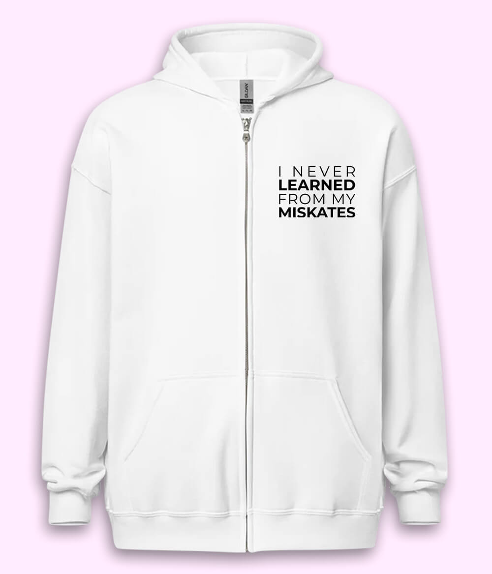 Fun English Quote Zipper Hoodie (Unisex)