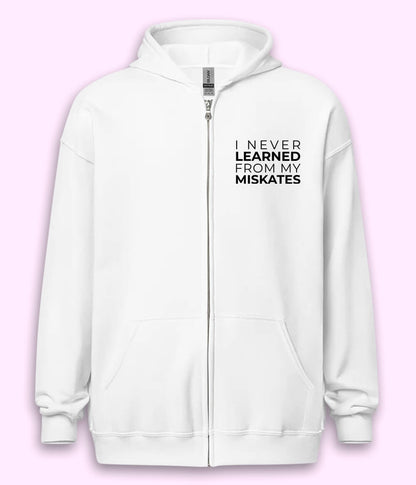 Fun English Quote Zipper Hoodie (Unisex)