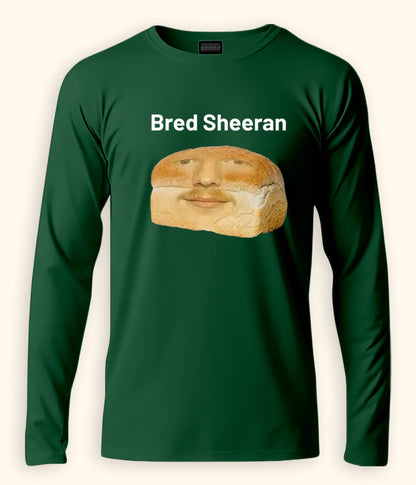 Funny Ed Sheeran Long Sleeve Green T-Shirt (Unisex)