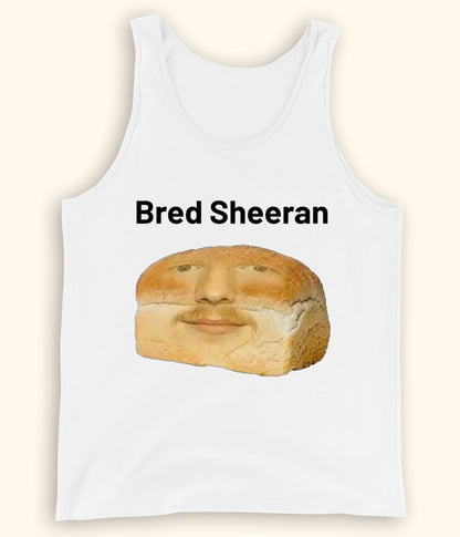 Funny Ed Sheeran Tanktop (Unisex)