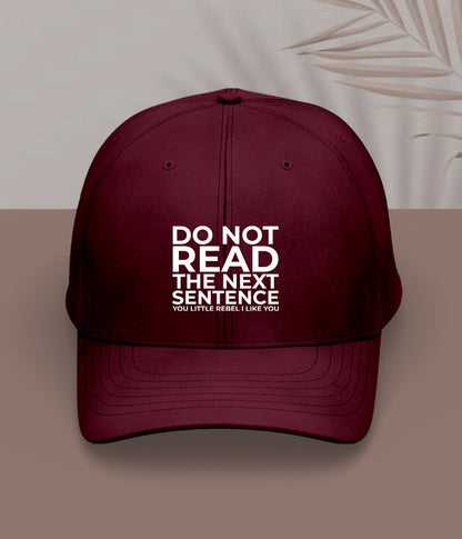 Maroon Funny Quotes Cap