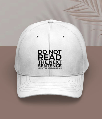 White Funny Quotes Cap