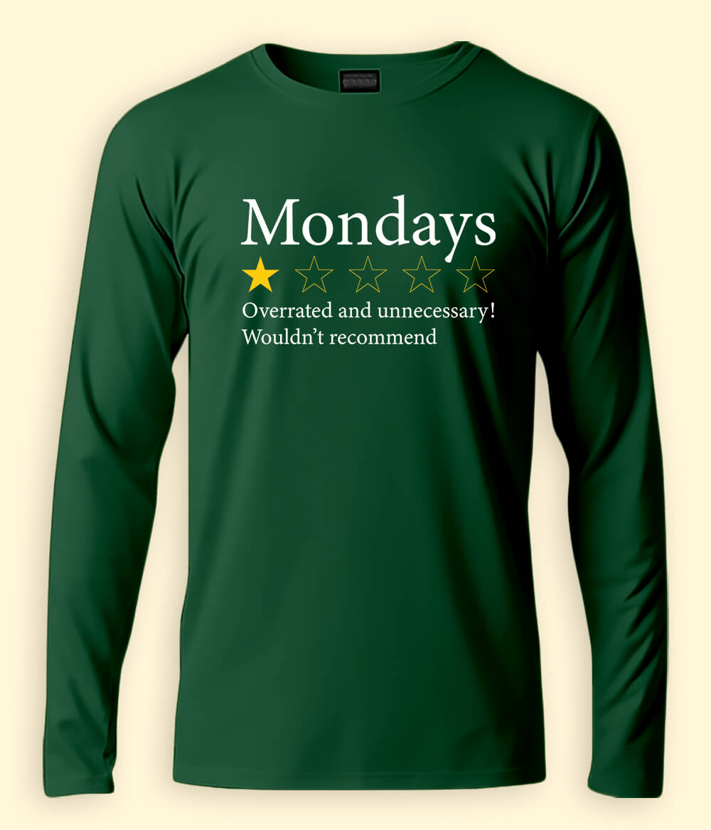 Funny Monday Long Sleeve T-Shirt (Unisex)