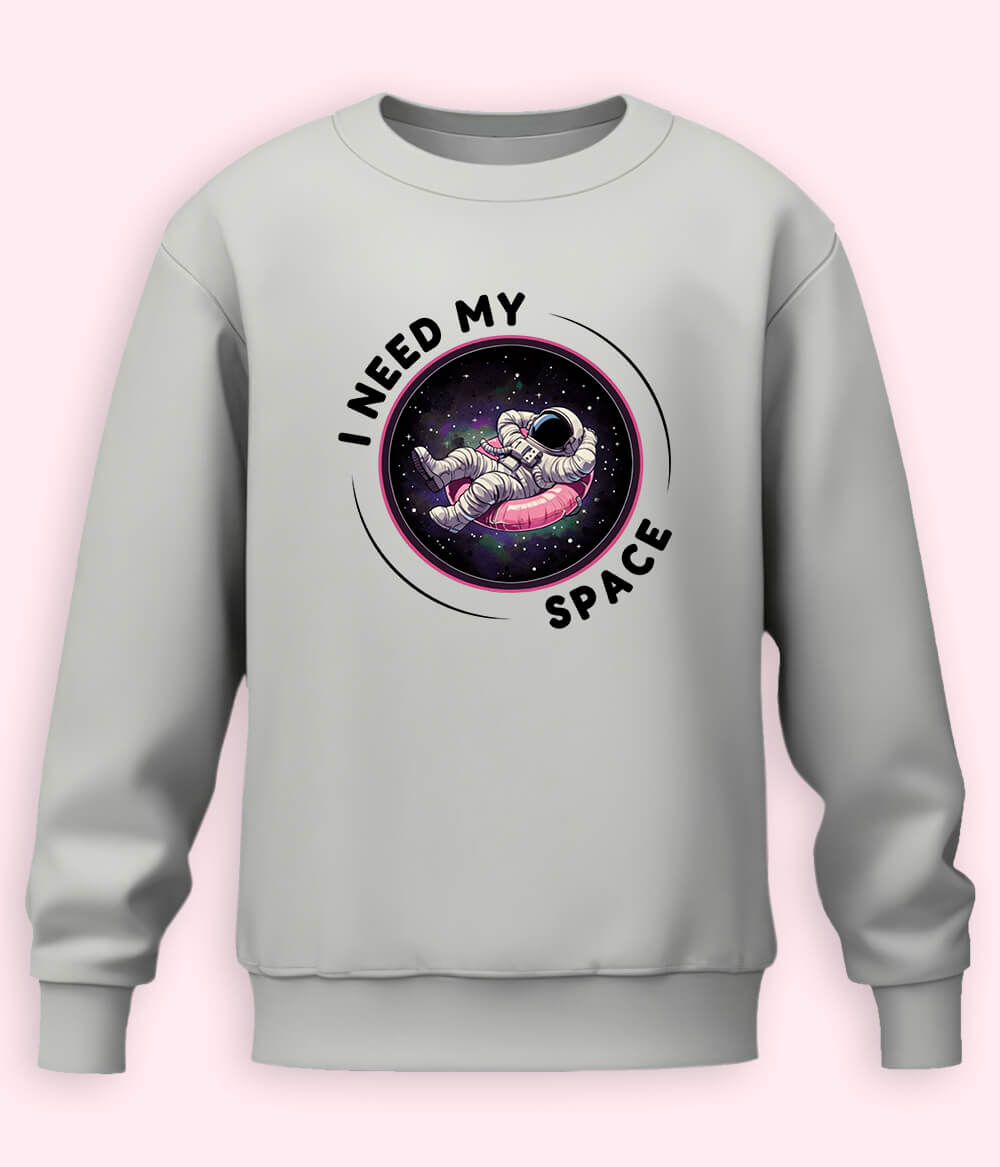 Astronaut In Space Sweatshirt