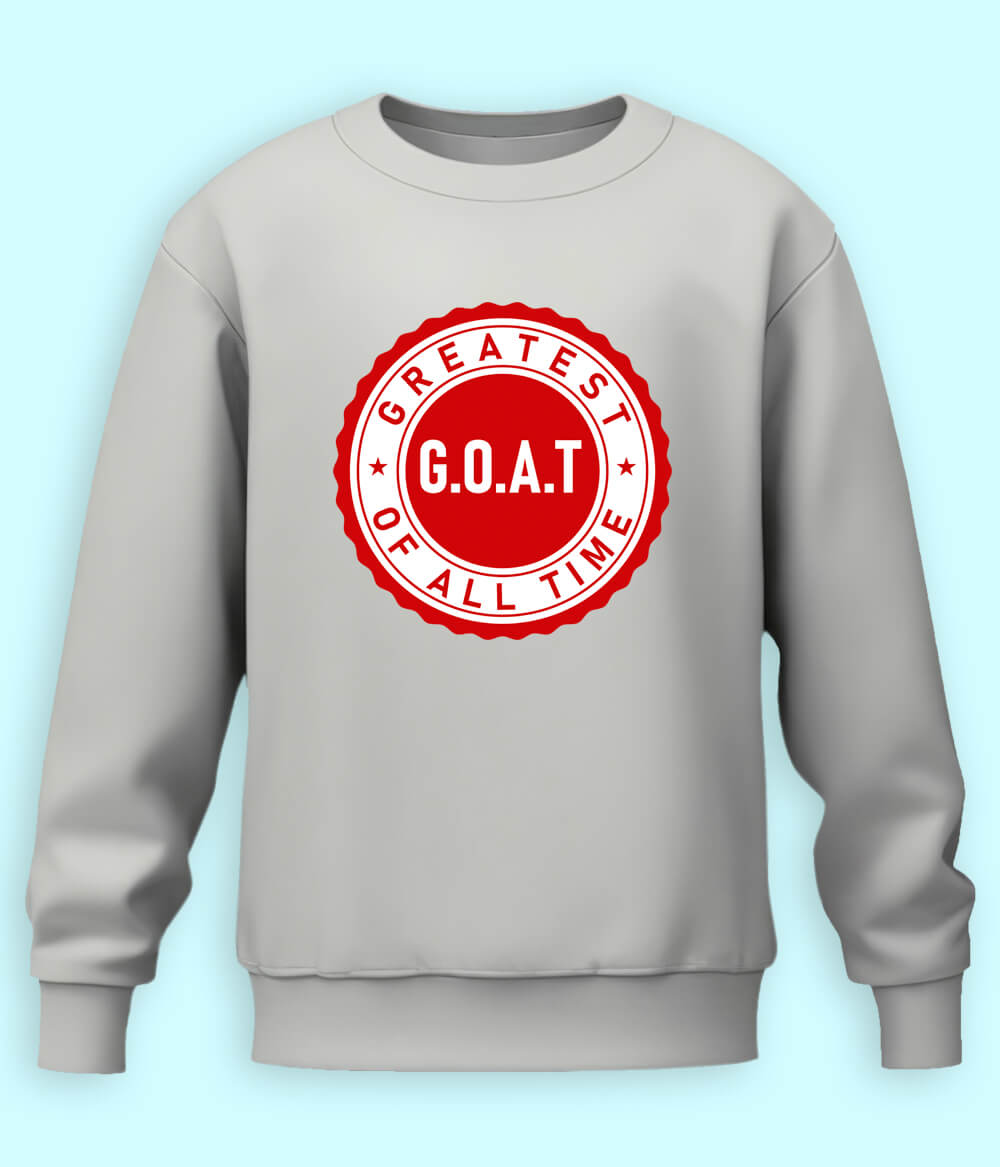 Greatest of All Time GOAT Unisex Sweatshirts