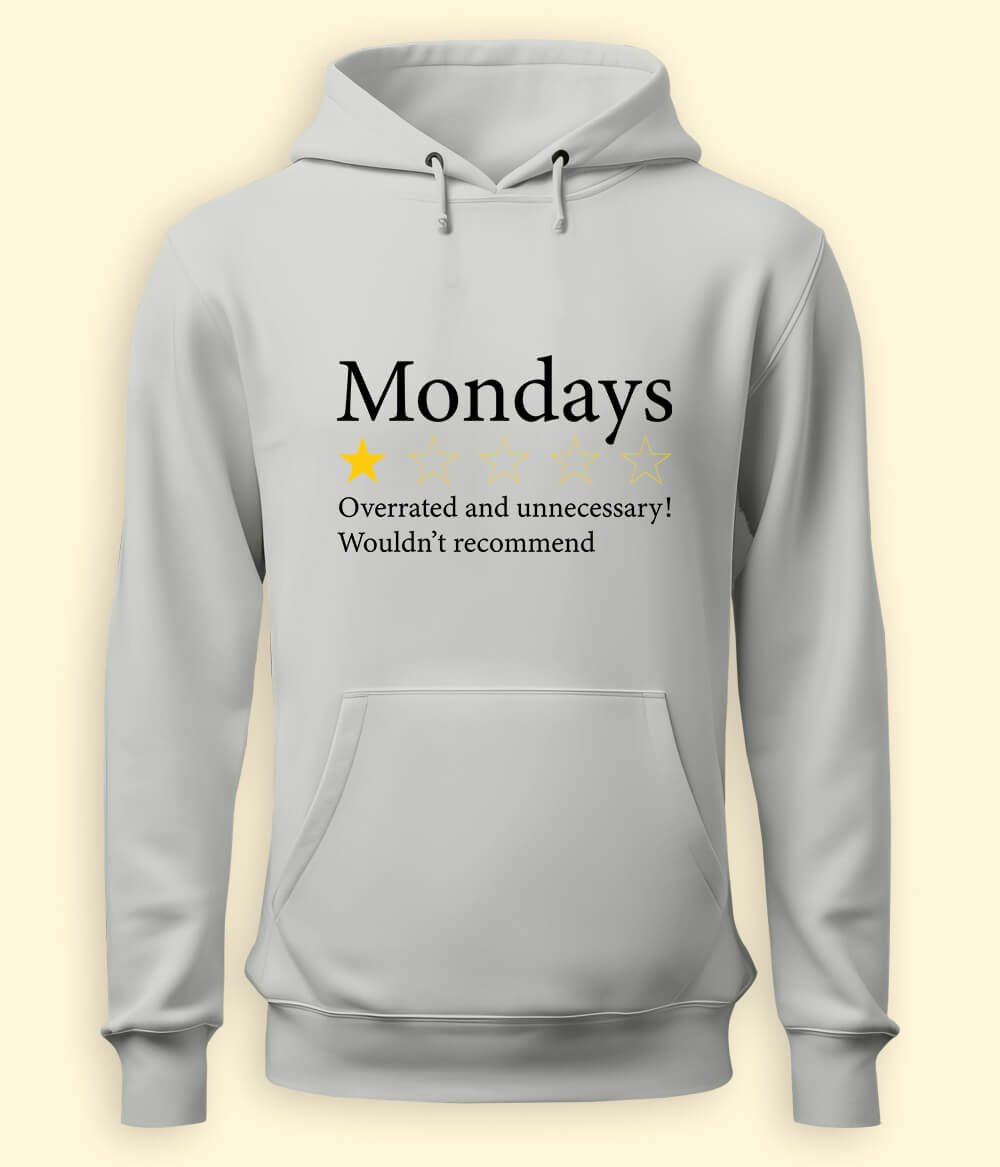 Monday Hoodie (Unisex)