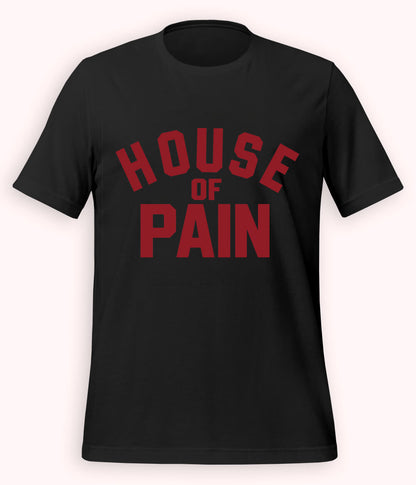 Black House of Pain T-Shirt (Unisex)
