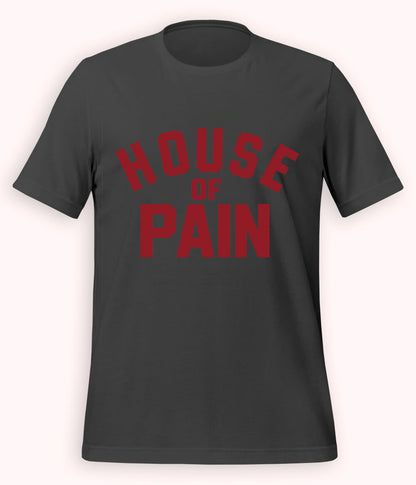 Charcoal Grey House of Pain T-Shirt (Unisex)