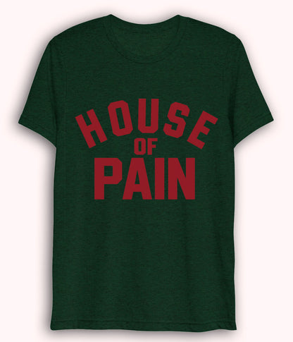 Green House of Pain Dri Fit T-Shirt (Unisex)