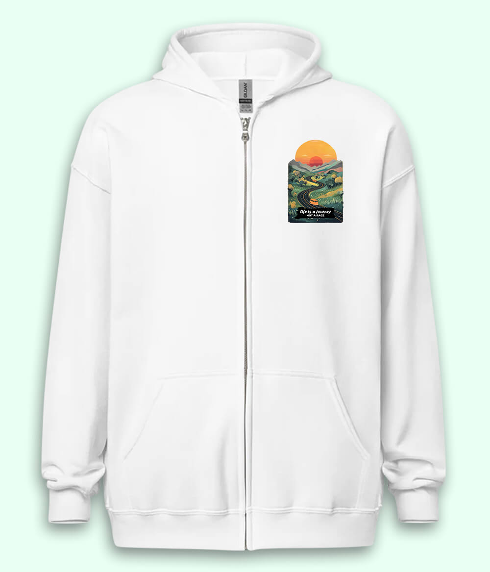 Life is a Journey Not a Race Zipper Hoodie (Unisex)