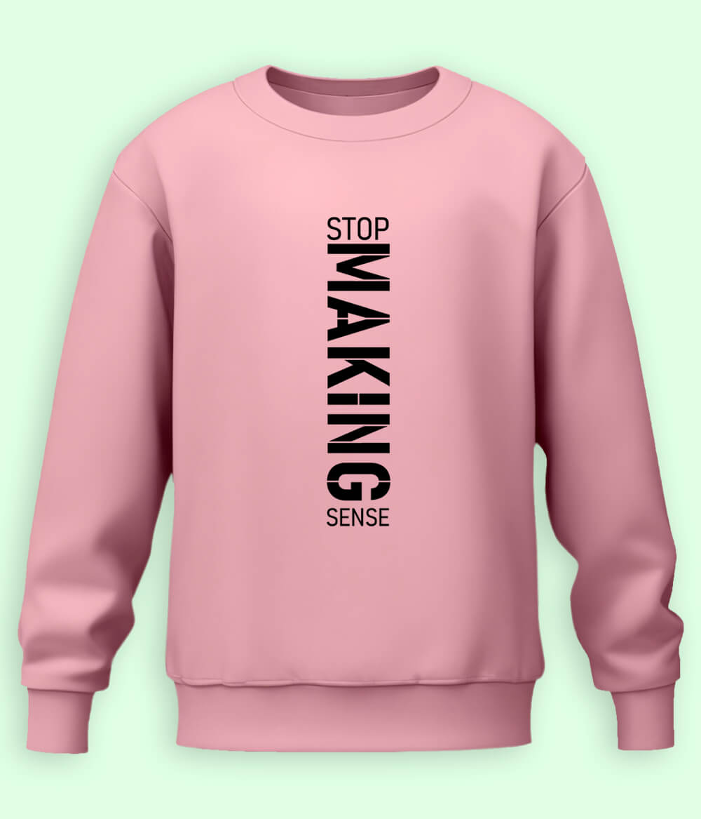 Stop Making Sense Sweatshirt (Unisex)