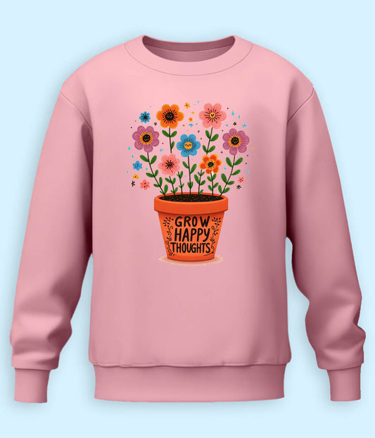 Women's Grow Positive Thoughts Sweatshirt