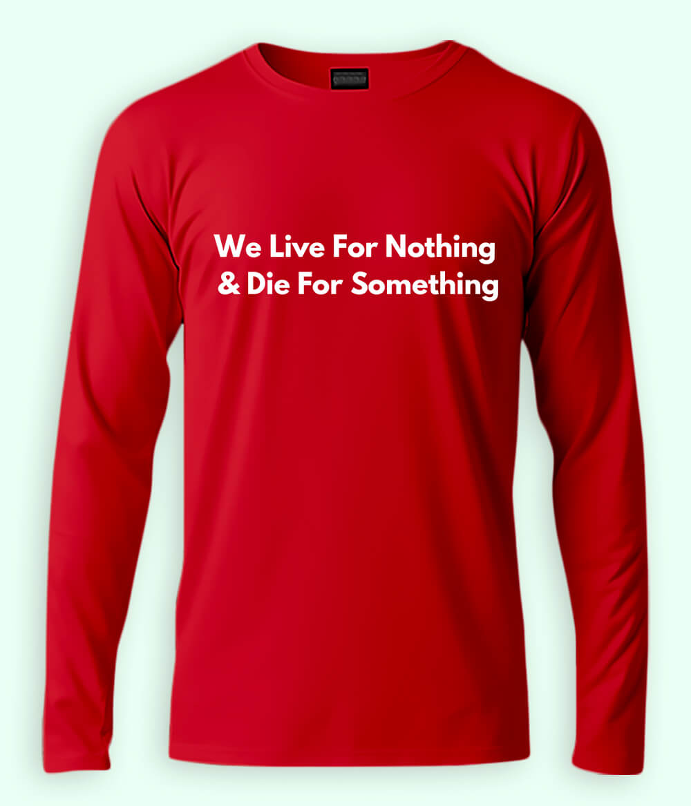 Red Live and Die Long Sleeve T-Shirt (Unisex)