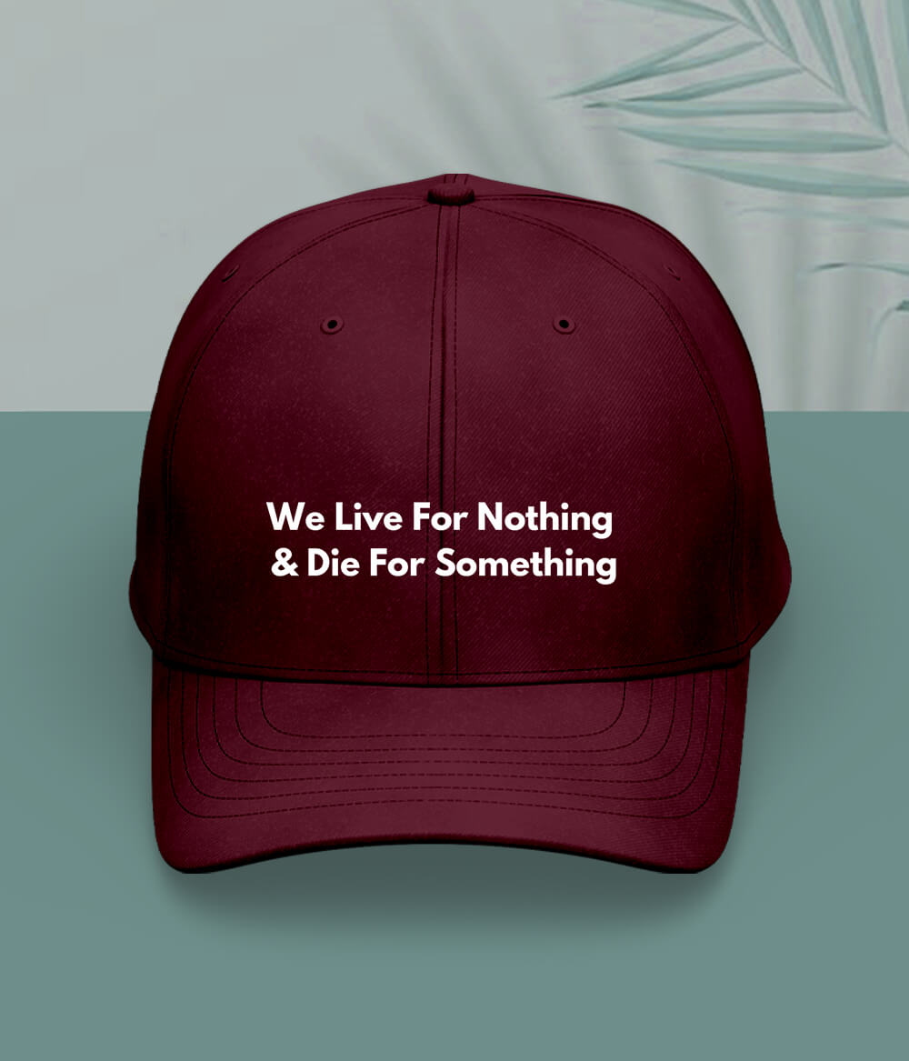 Maroon Live and Die Cap
