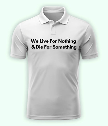 White Live and Die Polo T-Shirt