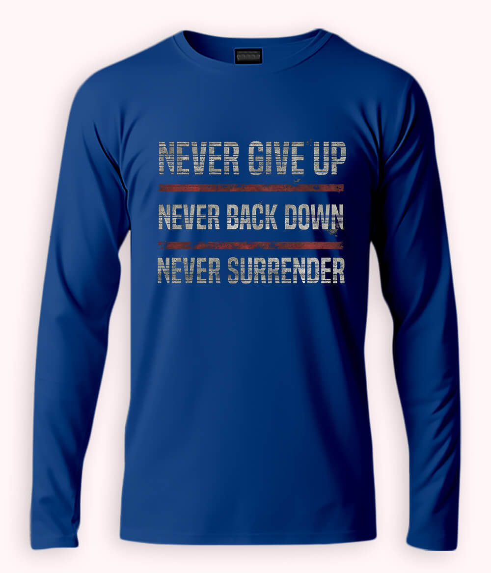 Royal Blue Long Sleeve Never Surrender T-Shirt