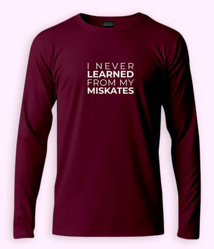 Funny English Quote Long Sleeve T-Shirts (Unisex)