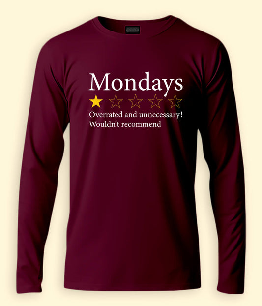 Funny Monday Long Sleeve T-Shirt (Unisex)