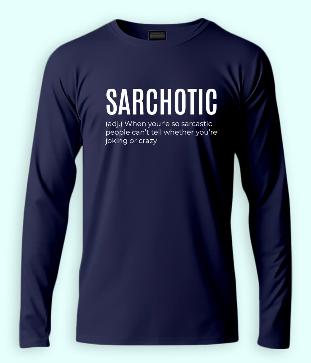 Sarcasm Meme Full Sleeve Shirt (Unisex)