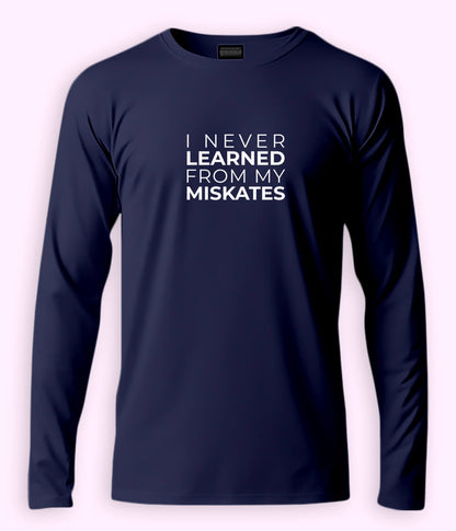 Funny English Quote Long Sleeve T-Shirts (Unisex)