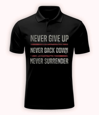 Black Never Give Up Polo T-Shirt