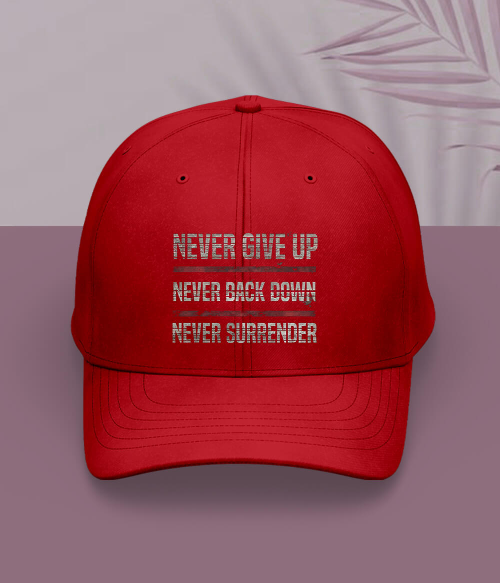 Red Never Give Up Cap
