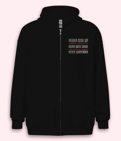 Never Give Up Zipper Hoodie (Unisex)